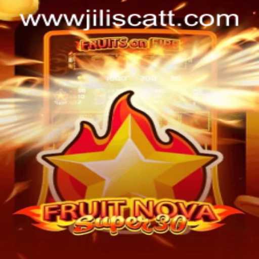FruitrNovaSupe30: A Comprehensive Guide to Mastering JILISCATT