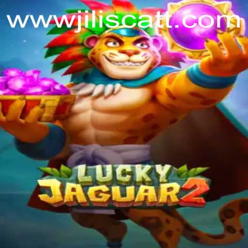 Discover the Exciting World of Luckyjaguar2 and the Intriguing JILISCATT