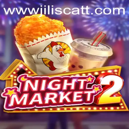 Explore the Exciting World of NightMarket2 with JILISCATT
