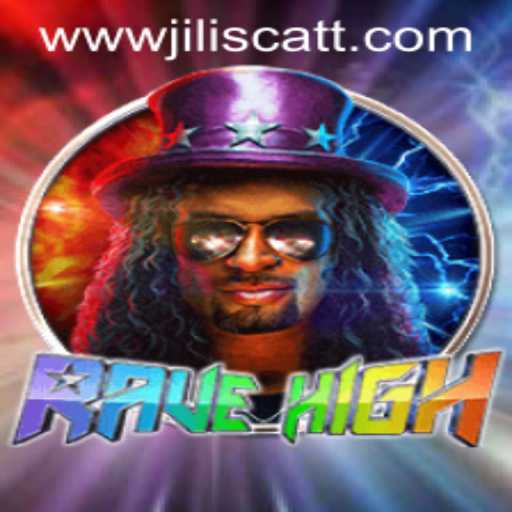 RaveHigh: The Thrilling World of JILISCATT Gaming